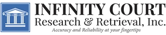 Infinity Court Research & Retrieval, Inc.